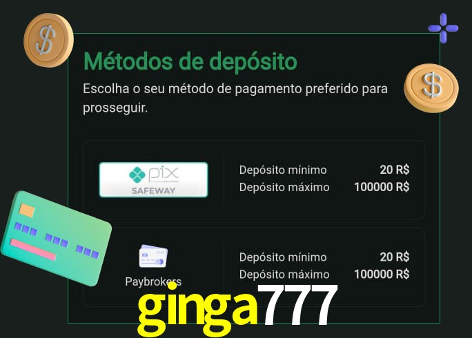 O cassino ginga777 oferece uma grande variedade de métodos de pagamento